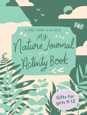 My Nature Journal and Activity Book by Ruby McConnell