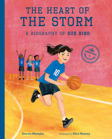The Heart of the Storm by Sharon Mentyka; Illustrated by Ellen Rooney