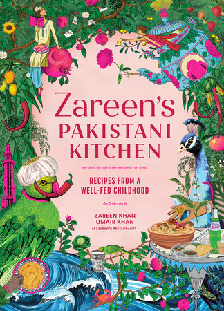 Zareen’s Pakistani Kitchen by Zareen Khan and Umair Khan