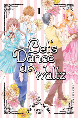 Let's Dance a Waltz 1 by Natsumi Ando