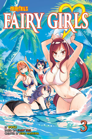 Fairy Girls 3 (FAIRY TAIL) by Boku; Created by Hiro Mashima