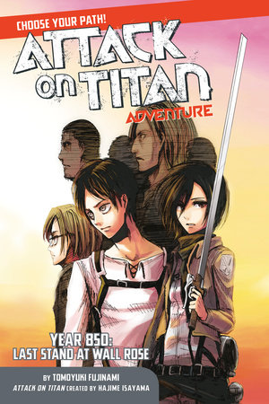 Attack on Titan Choose Your Path Adventure by Tomoyuki Fujinami