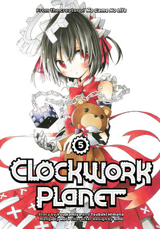 Clockwork Planet 5 by Yuu Kamiya and Tsubaki Himana