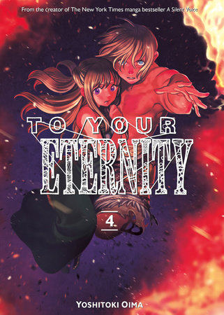 To Your Eternity 4 by Yoshitoki Oima
