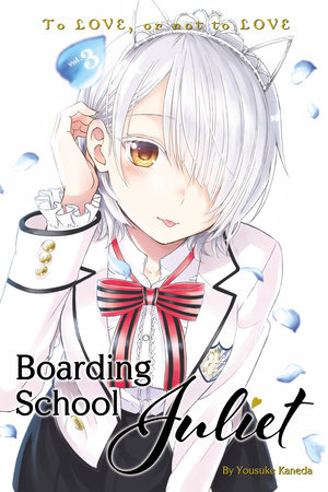 Boarding School Juliet 3 by Yousuke Kaneda