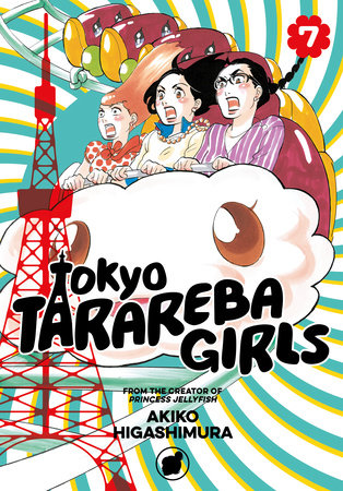 Tokyo Tarareba Girls 7 by Akiko Higashimura
