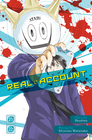 Real Account 21-22 by Story by Okushou; Manga by Shimizu Watanabe