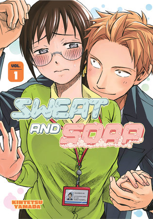 Sweat and Soap 1 by Kintetsu Yamada