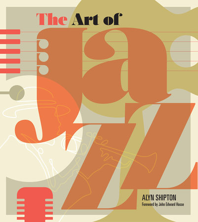 The Art of Jazz by Alyn Shipton