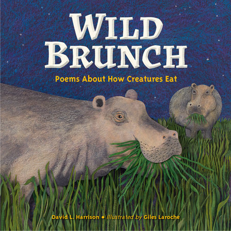Wild Brunch by David L. Harrison