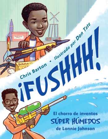 ¡FUSHHH! (Spanish Edition) by Chris Barton