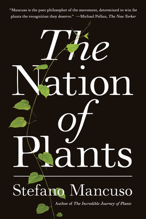 The Nation of Plants by Stefano Mancuso