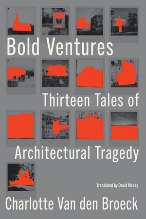 Bold Ventures by Charlotte Van den Broeck