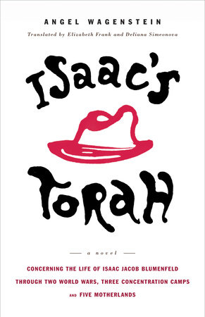 Isaac's Torah by Angel Wagenstein