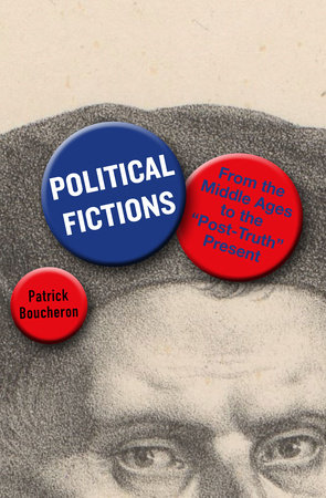 Political Fictions by Patrick Boucheron