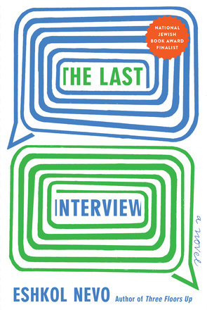 The Last Interview by Eshkol Nevo