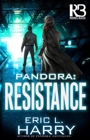 Pandora: Resistance by Eric L. Harry