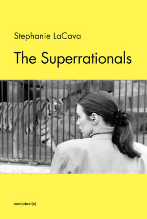 The Superrationals by Stephanie Lacava