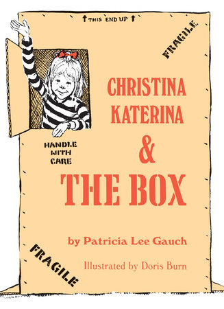 Christina Katerina and the Box by Patricia Lee Gauch