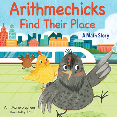 Arithmechicks Find Their Place by Ann Marie Stephens