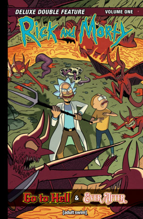 Rick and Morty Vol. 1: Deluxe Double Feature by Ryan Ferrier and Sam Maggs
