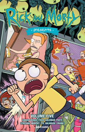 Rick and Morty Presents Vol. 5 by Ivan Cohen