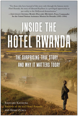 Inside the Hotel Rwanda by Edouard Kayihura and Kerry Zukus