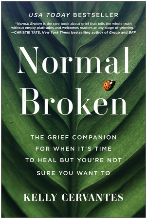 Normal Broken by Kelly Cervantes