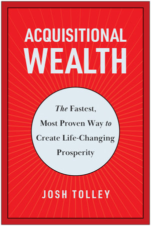 Acquisitional Wealth by Josh Tolley