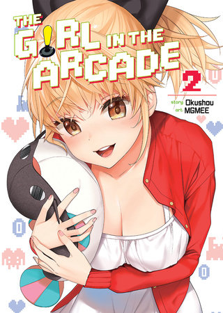 The Girl in the Arcade Vol. 2 by Okushou; Illustrated by MGMEE