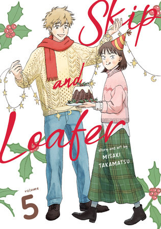 Skip and Loafer Vol. 5 by Misaki Takamatsu