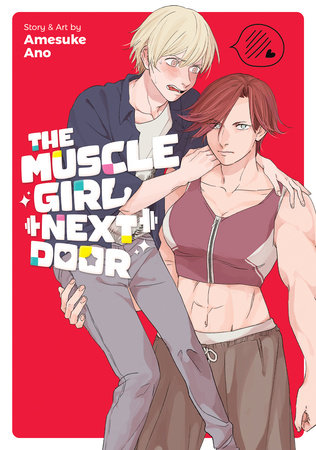The Muscle Girl Next Door by Amesuke Ano