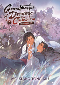 A Delicious Layer Cake of Tragedy and Romance: Grandmaster of Demonic  Cultivation by Mo Xiang Tong Xiu