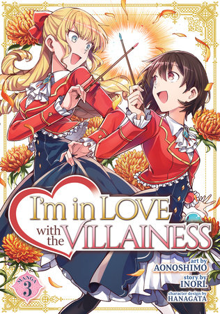 I'm in Love with the Villainess (Manga) Vol. 3 by Inori