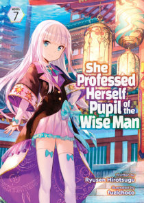 She Professed Herself Pupil of the Wise Man (Kenja no Deshi wo Nanoru Kenja)  THE COMIC 10 – Japanese Book Store