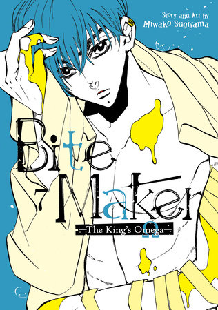 Bite Maker: The King’s Omega Vol. 7 by Miwako Sugiyama