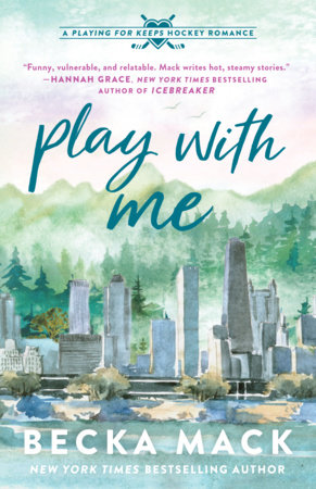 Play with Me by Becka Mack
