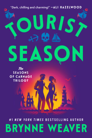 Tourist Season by Brynne Weaver