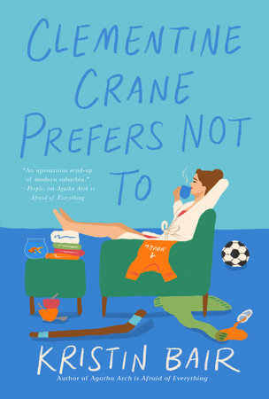 Clementine Crane Prefers Not To by Kristin Bair