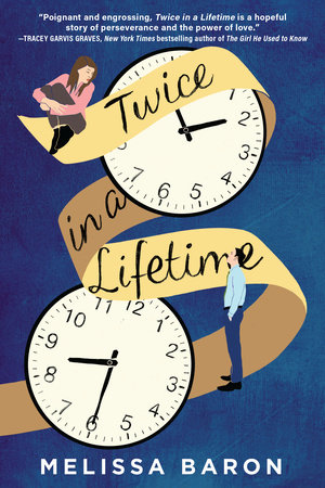 Twice in a Lifetime by Melissa Baron