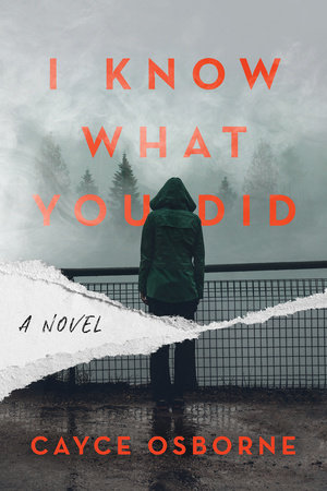 I Know What You Did by Cayce Osborne