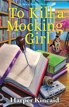 To Kill a Mocking Girl by Harper Kincaid