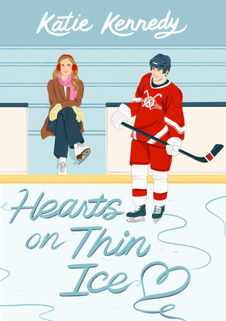 Hearts on Thin Ice by Katie Kennedy