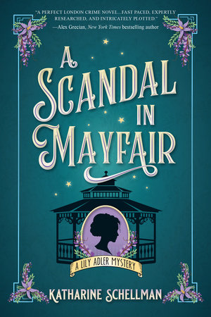 A Scandal in Mayfair by Katharine Schellman