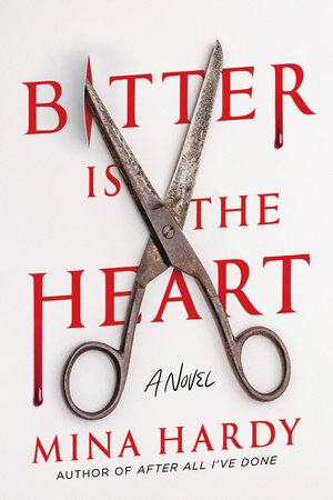 Bitter Is the Heart by Mina Hardy