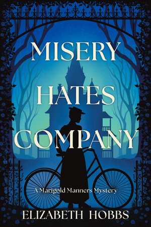 Misery Hates Company by Elizabeth Hobbs