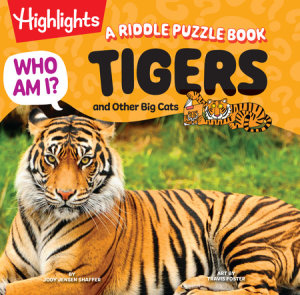 Who Am I? Tigers and Other Big Cats