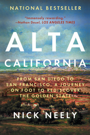 Alta California by Nick Neely