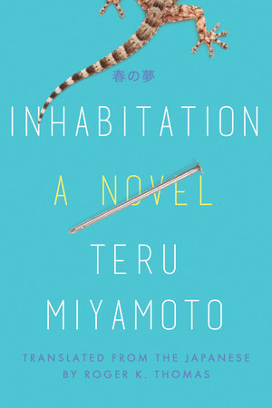 Inhabitation by Teru Miyamoto
