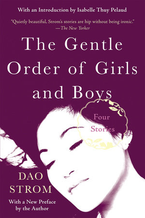 The Gentle Order of Girls and Boys by Dao Strom